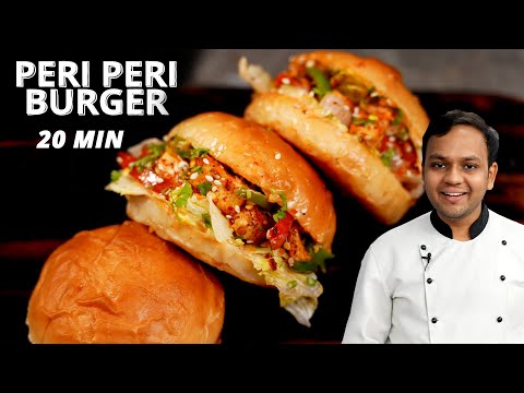 Peri Peri Burger - 20 Min Work From Home Recipe - CookingShooking | Yaman Agarwal