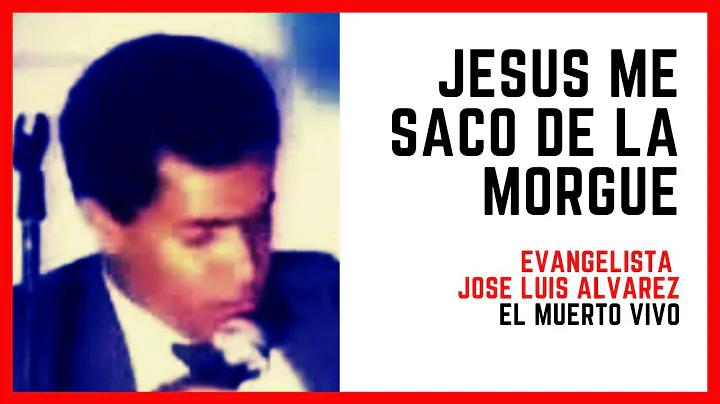 El Muerto Vivo | Jose Luis Alvarez | Testimonio Co...