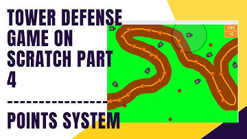 How To Make A Tower Defense Game on Scratch Part 4 - Points System
