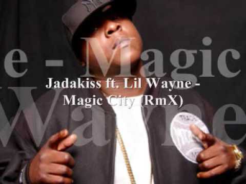 Jadakiss ft. Lil Wayne - Magic City (2009 Remix)