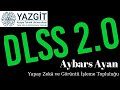 DLSS Teknolojisi Sunumu (22 Eylül 2020) | Yapay Zekâ ve Görüntü İşleme Topluluğu #DLSS #yapayzeka