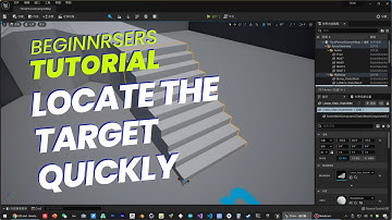 《虚幻引擎》游戏制作教程   1 入门篇 UE5   005   005 入门   快速定位目标