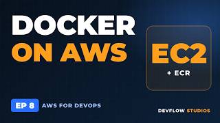 Run Docker Containers on AWS EC2 + Push to ECR (Beginner Tutorial)
