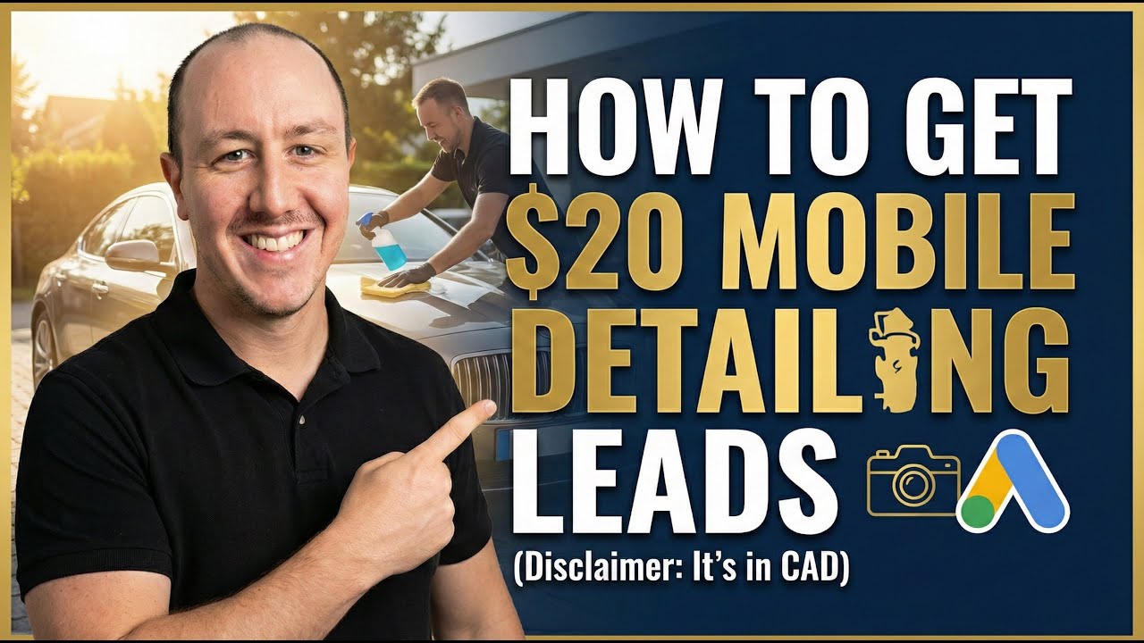 $20 Mobile Detailing Leads (Exact Facebook Ads Setup)