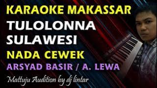 Karaoke Makassar Tulolonna Sulawesi || Nada Cewek