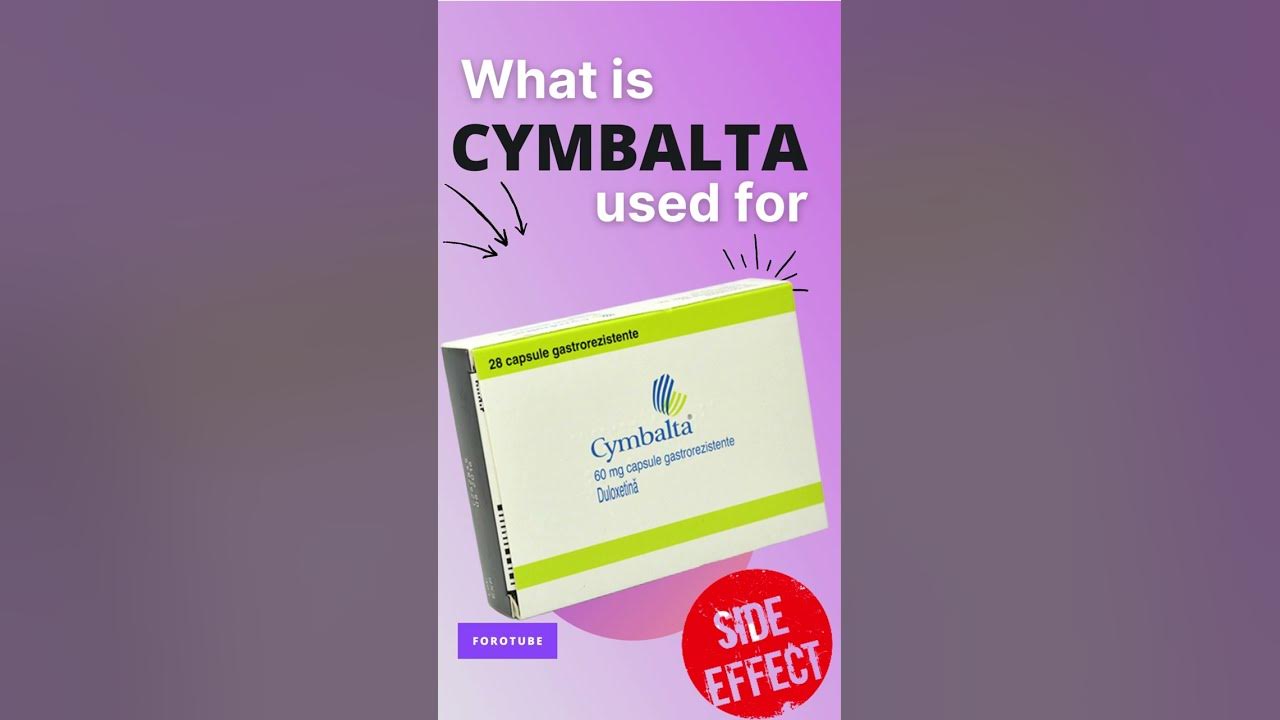 CYMBALTA SIDE EFFECTS 💊 What is cymbalta used for YouTube