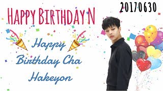 Happy Birthday N || Vixx || Cha Hakyeon || 20170630