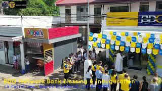 BDO Network Bank Blessing and Inauguration [12•07•2022] @byahenibalbon-bynacarjames2913