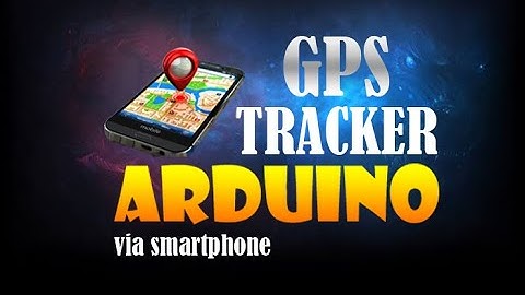 Tutorial membuat GPS tracker arduino