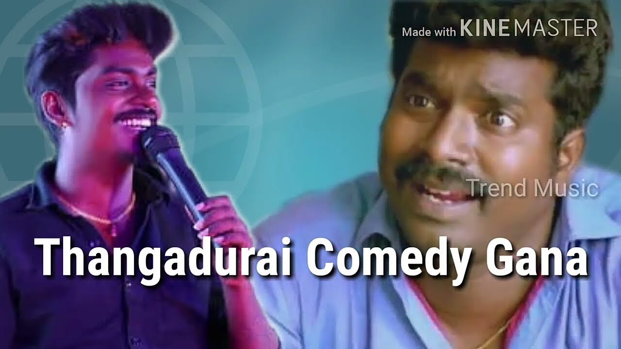 Pazhaya Joke Thanga durai Comedy Gana Song Trend Music YouTube