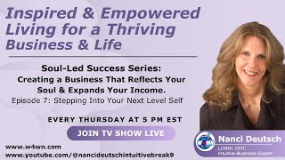 Soulled Success Series Episode 7 Stepping Into Your Next Level Self