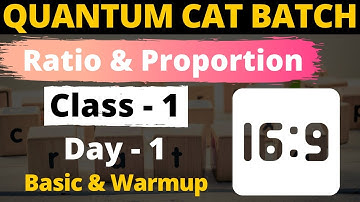 Ratio, Proportion & Variation - 1 | For CAT, GMAT, GRE, NMAT, SNAP, IIFT, XAT | Quantum CAT Batch