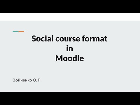 Форумний формат курсу Moodle (Social course format in Moodle) - YouTube