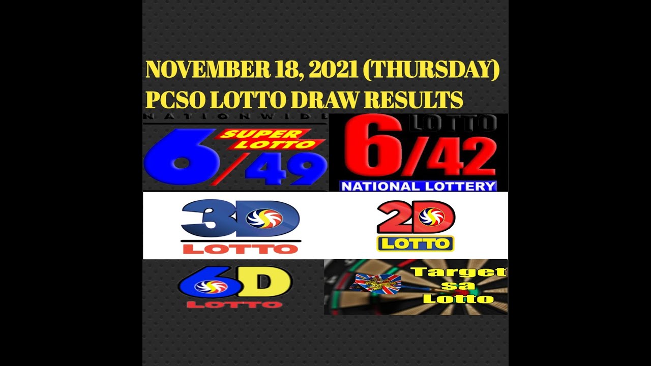 9pm PCSO Lotto Results November 18 2021 Thursday 6/49 6/42 3D 2D 6D