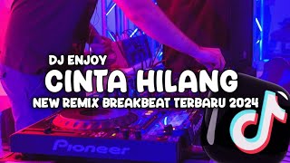 DJ CINTA HILANG || Ipank || NEW REMIX BREAKBEAT TERBARU 2024