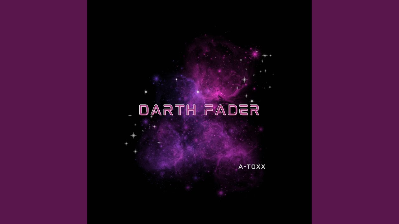 Watch Darth Fader on YouTube Watch Darth Fader on YouTube