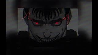 Guts (Berserk) x 28 days later (slowed reverb)