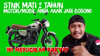 STNK mati 2 Tahun || Motor / Mobil Jadi BODONG || Percuma Surat2 Lengkap