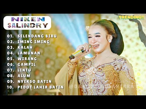 NIKEN SALINDRY "SELENDANG BIRU" | KALAH | IMING IMING | FULL ALBUM VIDEO | TRENDING VIRAL TERBARU