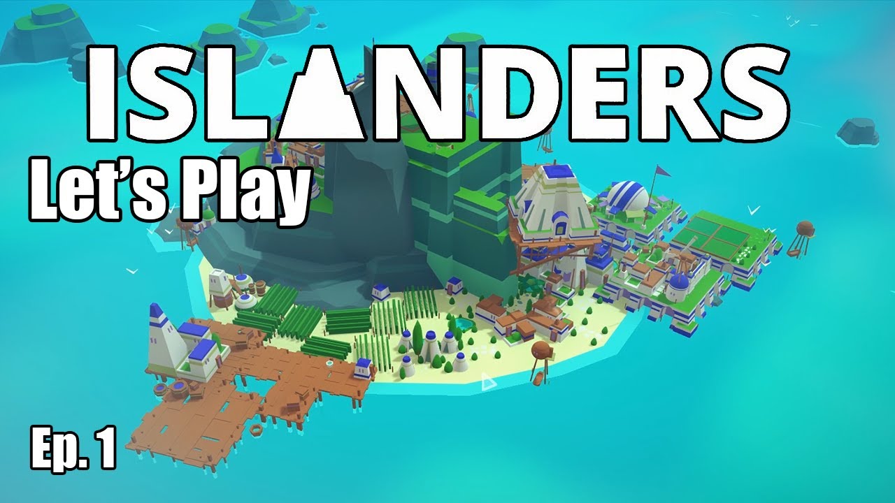 Islander Arcade #1 Let's Play Islanders - Minimalist City Builder - YouTube