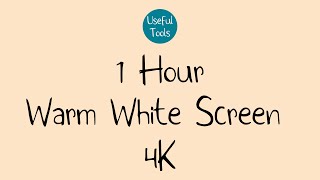 1 Hour Warm White Screen | 4K screenshot 5