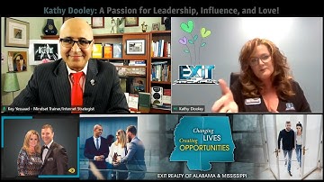 Kathy Dooley: A Passion for Leadership, Influence, and Love! - #ExitRealty