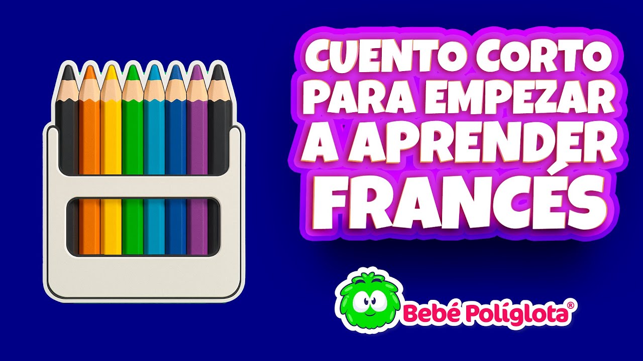 TU HIJO APRENDE FRANCÉS LOS ÚTILES ESCOLARES CON ESTE CUENTO CORTO -BILINGÜE INFANTIL