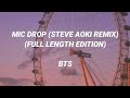 MIC DROP STEVE AOKI REMIX FULL LENGTH EDITION BTS Lyrics 