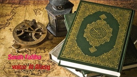 Surah-Fatiha | سورة الفاتحة | Al Afasy