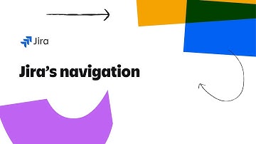 Introduction to Jira’s navigation