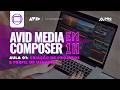 Curso Gratuito de Avid Media Composer - Aula 1 - Criação de Projetos e Perfil de Usuário