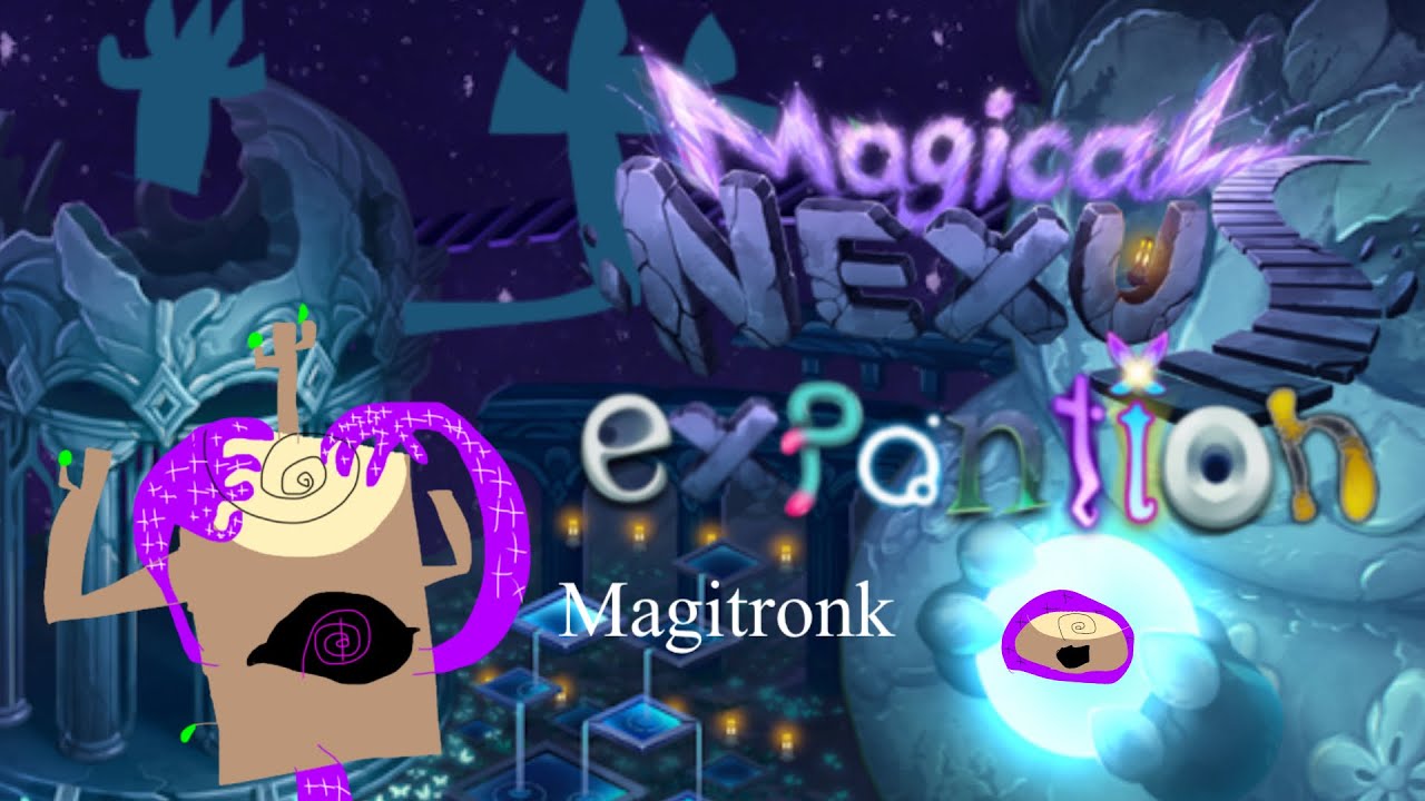 Magical nexus expansion - Magitronk (fanmade monster)