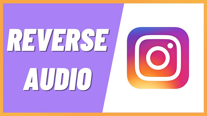 How to put songs in reverse on instagram