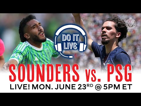 CLUB WORLD CUP: PSG vs Seattle Sounders Post-Game LIVE Analysis with Rory Smith - 6/23 5pm ET
