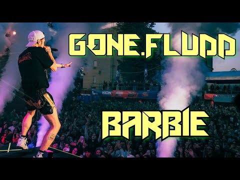 GONE.FLUDD - BARBIE