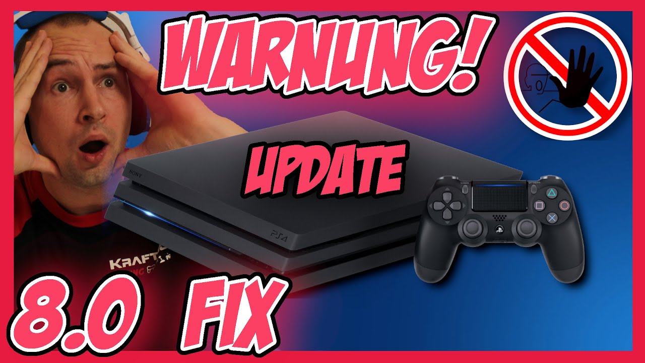 Ps4 Neues Update 8 00 Fix L Sung Problemupdate Fehler Su 30746 0 So