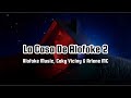 ARLENE MC X CEKY VICINY X ALOFOKE MUSIC LA CASA DE ALOFOKE 2 Letras Lyrics 