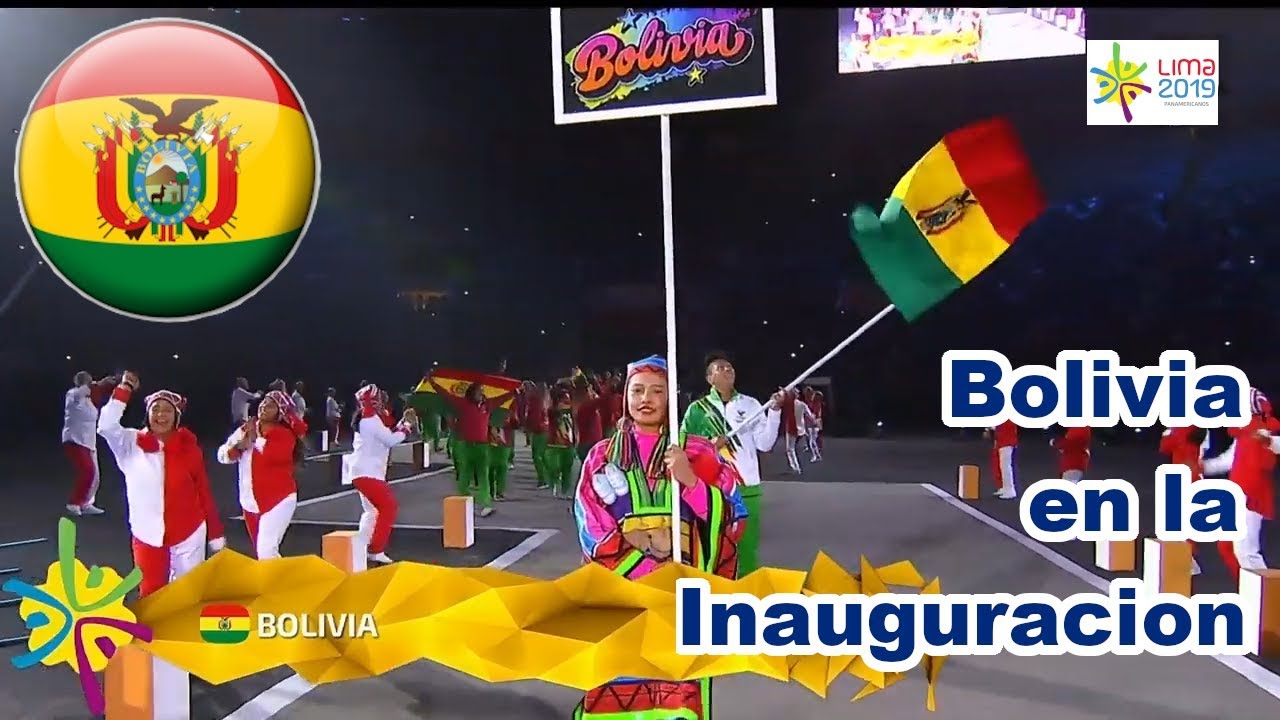 BOLIVIA delegacion Boliviana en la Inauguracion de los Juegos Panamericanos Lima 2019