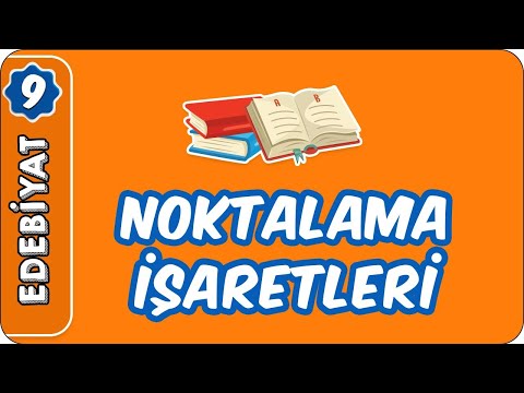 Noktalama İşaretleri | 9. Sınıf Edebiyat