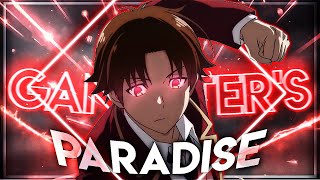 Gangster's Paradise - Ayanokoji [Edit/AMV] 'Free Preset' Quick!📱