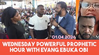 Wednesday Powerful Prophetic Hour With Evang Ebuka Obizionprayermovementoutreach 