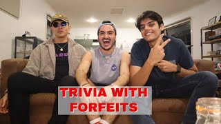 TRIVIA WITH FORFEITS (LIT MY ARMPIT ON FIRE!!)
