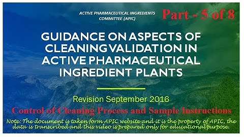 Basics of Cleaning Validation!  Part 5 of 8