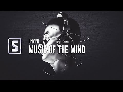 Envine - Music Of The Mind (Official Audio)