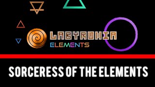 Labyronia Elements OST - Sorceress of the Elements