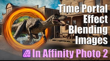 Blending Images (Compositing): Time Portal Effect in Affinity Photo 2