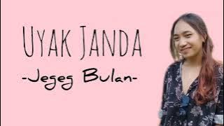 Uyak Janda - Jegeg Bulan (Lirik lagu Bali)