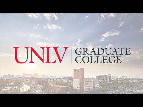 UNLV's Graduate College: Inspired, Innovative, & Impactful