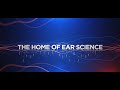 The home of ear science  special online event