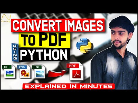 Convert Image to PDF in Python using img2pdf | Explained in Minutes | ASA Learning